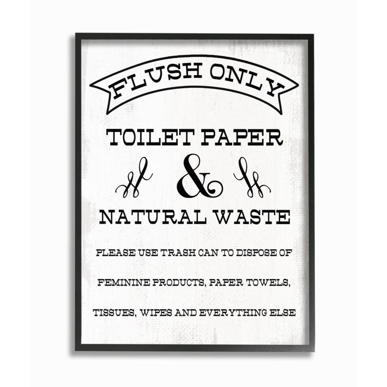 Stupell Industries Flush Only Toilet Paper Rustic Bathroom Sign Framed Wall Art